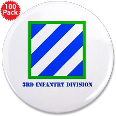 03ID - M01 - 01 - SSI - 3rd Infantry Division with Text 3.5" Button (100 pack)