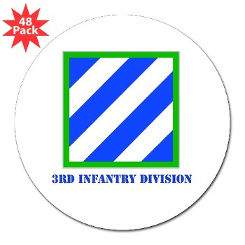 03ID - M01 - 01 - SSI - 3rd Infantry Division with Text 3" Lapel Sticker (48 pk) - Click Image to Close