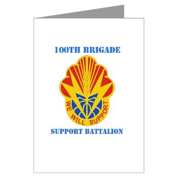 100BSB - M01 - 02 - DUI - 100th Brigade - Support Battalion with Text - Greeting Cards (Pk of 10)