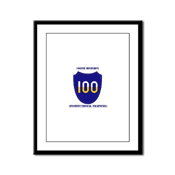 100DIT - M01 - 02 - SSI - 100th Division (Institutional Training) with Text - Framed Panel Print