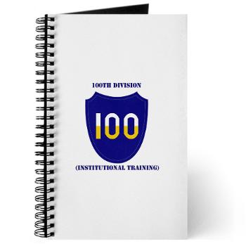 100DIT - M01 - 02 - SSI - 100th Division (Institutional Training) with Text - Journal