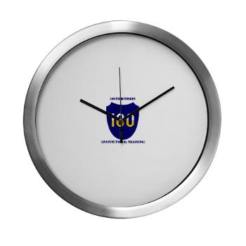 100DIT - M01 - 03 - SSI - 100th Division (Institutional Training) with Text - Modern Wall Clock