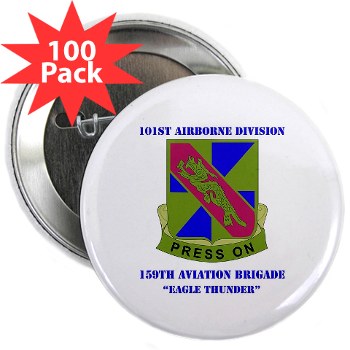 101ABN159CAB - M01 - 01 - DUI - 159th Aviation Bde - Eagle Thunder with Text - 2.25" Button (100 pack)