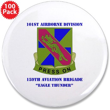 101ABN159CAB - M01 - 01 - DUI - 159th Aviation Bde - Eagle Thunder with Text - 3.5" Button (100 pack)