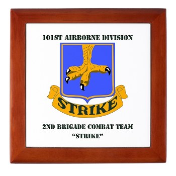 101ABN2BCTS - M01 - 03 - DUI - 2nd BCT - Strike with Text - Keepsake Box
