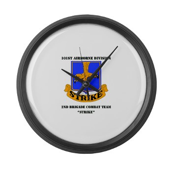 101ABN2BCTS - M01 - 03 - DUI - 2nd BCT - Strike with Text - Large Wall Clock