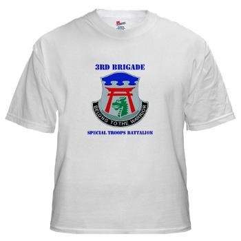 101ABN3BSTB - A01 - 04 - DUI - 3rd Brigade - Special Troops Battalion with Text - White T-Shirt