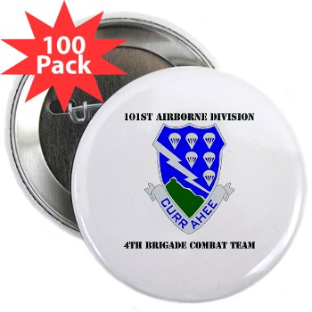 101ABN4BCT - M01 - 01 - DUI - 4th BCT with text - 2.25" Button (100 pack)