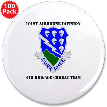 101ABN4BCT - M01 - 01 - DUI - 4th BCT with text - 3.5" Button (100 pack)