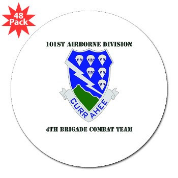 101ABN4BCT - M01 - 01 - DUI - 4th BCT with text - 3" Lapel Sticker (48 pk)