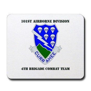 101ABN4BCT - M01 - 03 - DUI - 4th BCT with text - Mousepad