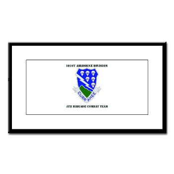 101ABN4BCT - M01 - 02 - DUI - 4th BCT with text - Small Framed Print