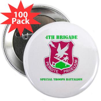 101ABN4BSTB - M01 - 01 - DUI - 4th Bde - Special Troops Bn with Text - 2.25" Button (100 pack)