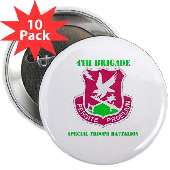 101ABN4BSTB - M01 - 01 - DUI - 4th Bde - Special Troops Bn with Text - 2.25" Button (10 pack)