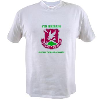 101ABN4BSTB - A01 - 04 - DUI - 4th Bde - Special Troops Bn with Text - Value T-Shirt