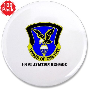 101ABNCAB - M01 - 01 - DUI - 101st Aviation Brigade - Wings of Destiny with Text - 3.5" Button (100 pack)