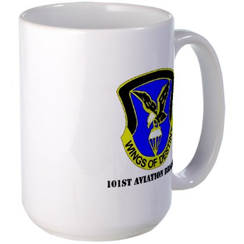 101ABNCAB - M01 - 03 - DUI - 101st Aviation Brigade - Wings of Destiny with Text - Large Mug