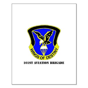 101ABNCAB - M01 - 02 - DUI - 101st Aviation Brigade - Wings of Destiny with Text - Small Poster