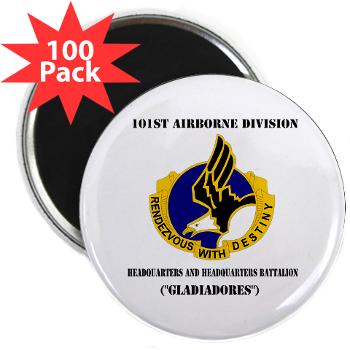 101ABNHHB - M01 - 01 - 101st Headquarters and Headquarters Battalion with Text 2.25" Magnet (100 pack)