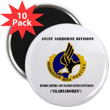 101ABNHHB - M01 - 01 - 101st Headquarters and Headquarters Battalion with Text 2.25" Magnet (10 pack) - Click Image to Close