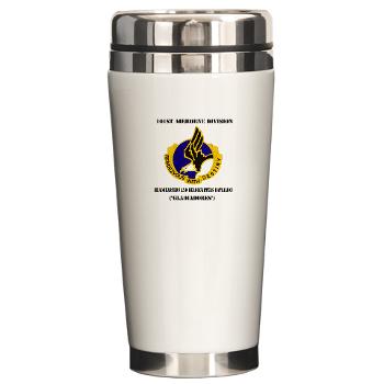 101ABNHHB - M01 - 03 - 101st Headquarters and Headquarters Battalion with Text Ceramic Travel Mug