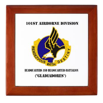 101ABNHHB - M01 - 03 - 101st Headquarters and Headquarters Battalion with Text Keepsake Box