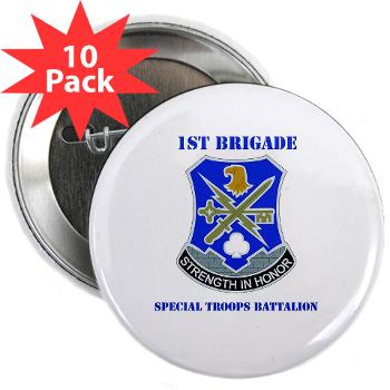 101ABN1BCT1BSTB - M01 - 01 - DUI - 1st Bde - Special Troops Bn with Text - 2.25" Button (10 pack)