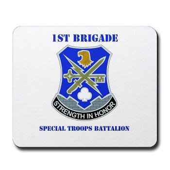 101ABN1BCT1BSTB - M01 - 03 - DUI - 1st Bde - Special Troops Bn with Text - Mousepad