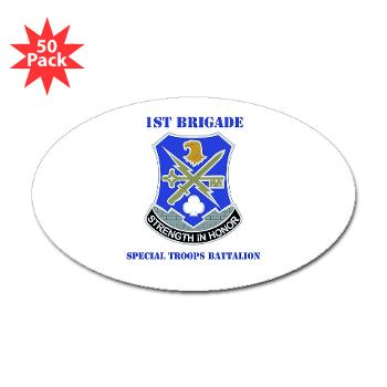 101ABN1BCT1BSTB - M01 - 01 - DUI - 1st Bde - Special Troops Bn with Text - Sticker (Oval 50 pk)