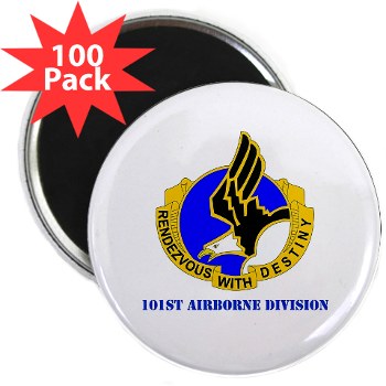 101ABN - M01 - 01 - DUI - 101st Airborne Division with Text 2.25\" Magnet (100 pack) - Click Image to Close