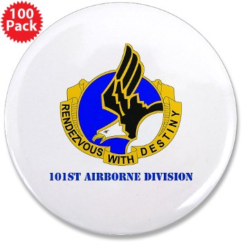 101ABN - M01 - 01 - DUI - 101st Airborne Division with Text 3.5\" Button (100 pack)