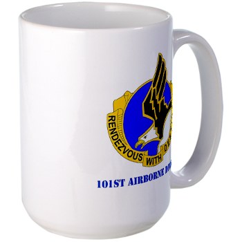 101ABN - M01 - 03 - DUI - 101st Airborne Division with Text Large Mug - Click Image to Close