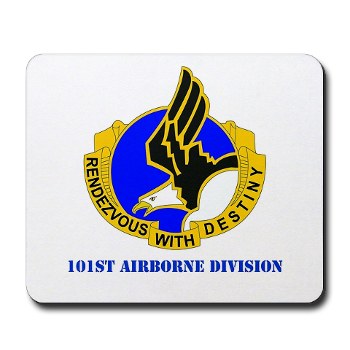 101ABN - M01 - 03 - DUI - 101st Airborne Division with Text Mousepad