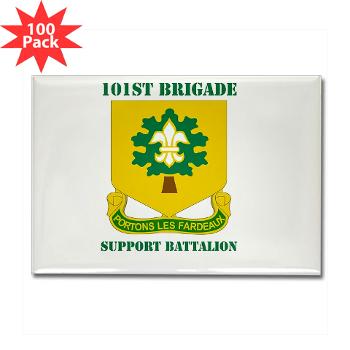 101BSB - M01 - 01 - DUI - 101st Bde - Support Bn with Text - Rectangle Magne(100pack) - Click Image to Close