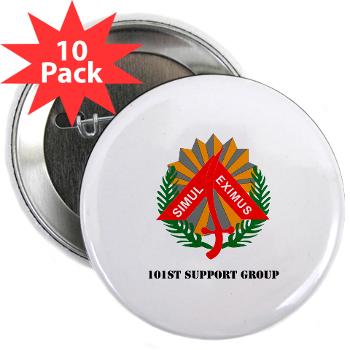 101SG - M01 - 01 - 101st Support Group with Text - 2.25" Button (10 pack) - Click Image to Close