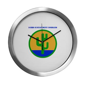 103SC - M01 - 03 - SSI -103rd Sustainment Command with Text - Modern Wall Clock