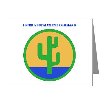 103SC - M01 - 02 - SSI -103rd Sustainment Command with Text - Note Cards (Pk of 20) - Click Image to Close