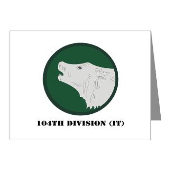 104DIT - M01 - 02 - 104th Division (IT) with Text - Note Cards (Pk of 20)