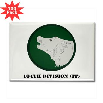 104DIT - M01 - 01 - 104th Division (IT) with Text - Rectangle Magnet (100 pack) - Click Image to Close