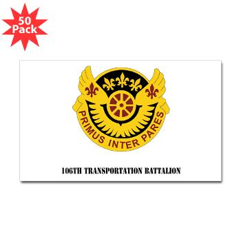 106TB - M01 - 01 - DUI - 106th Transportation Battalion with Text - Sticker (Rectangle 50 pk) - Click Image to Close