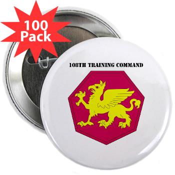 108TC - M01 - 01 - SSI - 108th Training Command with Text - 2.25" Button (100 pack) - Click Image to Close