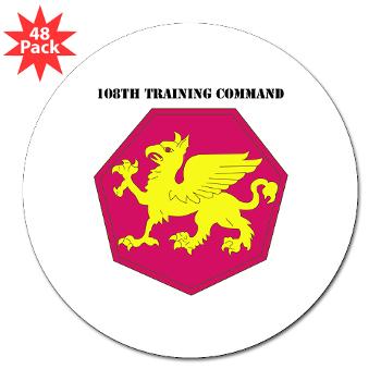108TC - M01 - 01 - SSI - 108th Training Command with Text - 3" Lapel Sticker (48 pk)