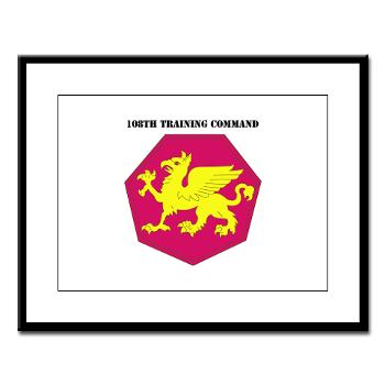 108TC - M01 - 02 - SSI - 108th Training Command with Text - Large Framed Print - Click Image to Close