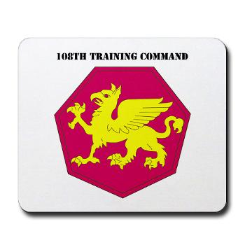 108TC - M01 - 03 - SSI - 108th Training Command with Text - Mousepad