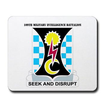 109MIB - M01 - 03 - DUI - 109th Military Intelligence Bn with Text - Mousepad - Click Image to Close