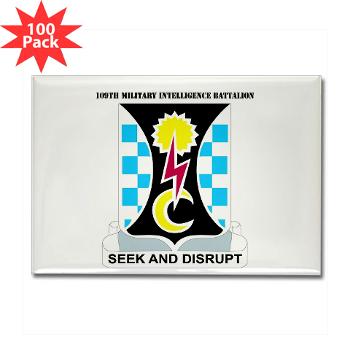 109MIB - M01 - 01 - DUI - 109th Military Intelligence Bn with Text - Rectangle Magnet (100 pack)