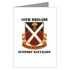 10BSB - M01 - 02 - DUI - 10th Brigade - Support Battalion with Text Greeting Cards (Pk of 10)