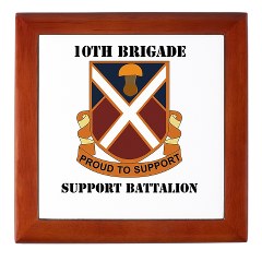 10BSB - M01 - 03 - DUI - 10th Brigade - Support Battalion with Text Keepsake Box