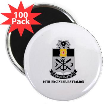 10EB - M01 - 01 - DUI - 10th Engineer Battalion with Text - 2.25" Magnet (100 pack)