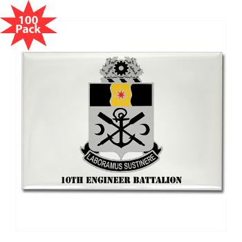 10EB - M01 - 01 - DUI - 10th Engineer Battalion with Text - Rectangle Magnet (100 pack)